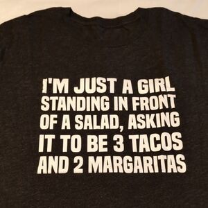 CVG Tshirt "I'm Just A Girl Standing In Front Of A Salad..."